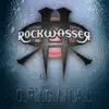 Rockwasser - O.R.I.G.I.N.A.L